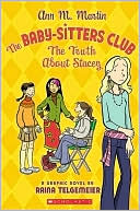 The Truth about Stacey (BSC Graphix Series)