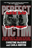 Perfect Victim: The True Story of 
