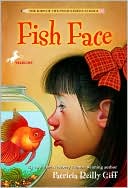 Fish Face (Kids of Polk Street School Series)