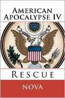 American Apocalypse IV: Rescue