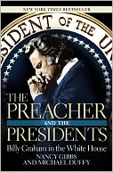 The Preacher and the Presidents by Nancy Gibbs: NOOK Book Cover