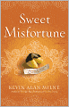 Sweet Misfortune