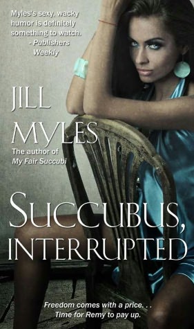 Succubus, Interrupted