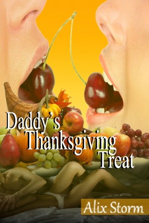 Daddy's Thanksgiving Treat