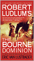 Robert Ludlum's The Bourne Dominion (Bourne Series #9)