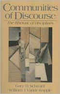 Communities of Discourse: The Rhetoric of Disciplines
