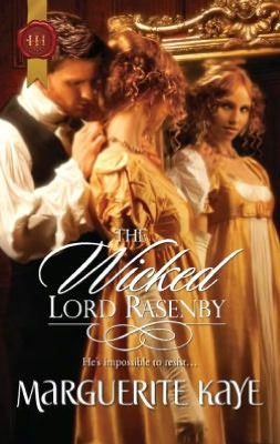 The Wicked Lord Rasenby (Harlequin Historical Series #1077)