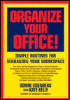 Organize Your Office!: Simple Routines for Managing Your Workspace