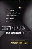Existentialism from Dostoevsky to Sartre by Walter Kaufmann: Book Cover