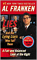 Lies: And the Lying Liars Who Tell Them: A Fair and Balanced Look at the Right