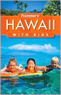 Frommer's Hawaii with Kids
