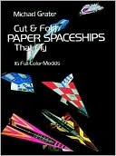 Cut and Fold Paper Spaceships that Fly