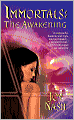 The Awakening (Immortals Fantasy Series)