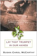 Lay That Trumpet in Our Hands