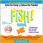 Fish! A Remarkable Way to Boost Morale and Improve Results