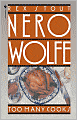 Too Many Cooks (Nero Wolfe Series)