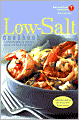 American Heart Association Low-Salt Cookbook: A Complete Guide to Reducing Sodium and Fat in the Diet