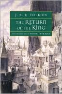 The Return of the King: Being the Third Part of The Lord of the Rings