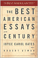 The Best American Essays of the Century