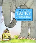 Tacky in Trouble by Helen Lester: Book Cover