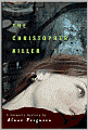 Christopher Killer: (Forensic Mystery Series #1)