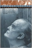 Answered Prayers: The Unfinished Novel