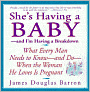 She's Having a Baby -- and I'm Having a Breakdown
