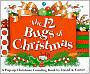 The 12 Bugs of Christmas: A Pop-up Christmas Counting Book