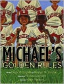 Michael's Golden Rules