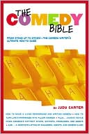 The Comedy Bible: From Stand-up to Sitcom--The Comedy Writer's Ultimate 