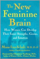 The New Feminine Brain: Developing Your Intuitive Genius
