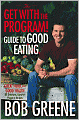Get With the Program! Guide to Good Eating: Great Food for Good Health
