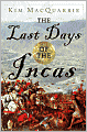 The Last Days of the Incas