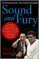 Sound and Fury: Two Powerful Lives, One Fateful Friendship