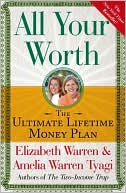 All Your Worth: The Ultimate Lifetime Money Plan