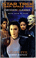 Star Trek Deep Space Nine: Mission Gamma #4: Lesser Evil