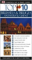 Eyewitness Top 10 Brussels and Antwerp Bruges, Ghent