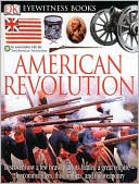 American Revolution (Eyewitness Books Series)