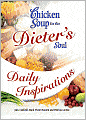 Chicken Soup for the Dieter's Soul Daily Inspirations