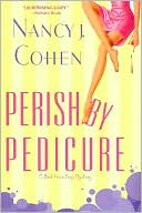 Perish by Pedicure
