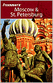 Frommer's Moscow & St. Petersburg