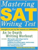 Mastering the SAT Writing Test: An In-Depth Writing Workout
