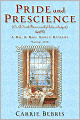 Pride and Prescience: Or, a Truth Universally Acknowledged (Mr. and Mrs. Darcy Mysteries Series #1)