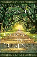Pathways to His Presence: A Daily Devotional