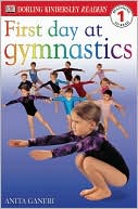 First Day at Gymnastics (Level 1: Beginning to Read)