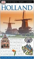 Eyewitness Travel Guide to Holland