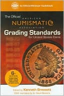 The Official American Numismatic Association Grading Standards for United States Coins: 6th Edition