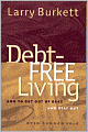 Debt-Free Living: How to Get Out of Debt and Stay Out