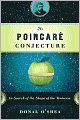 Poincare Conjecture: In Search of the Shape of the Universe