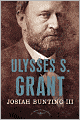 Ulysses S. Grant (American Presidents Series)